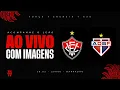 Lagu AO VIVO COM IMAGENS: VITÓRIA X BAHIA DE FEIRA | BAIANÃO 2026 | 8ª RODADA