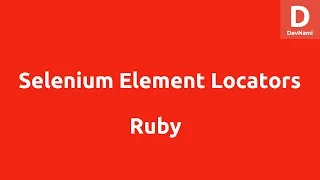Locate Web Elements with Selenium Ruby WebDriver
