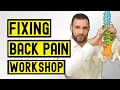 Fix Lower Back Pain At Home Fast LIVE Workshop With Demonstration