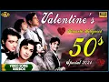 Lagu 50's Romantic Bollywood Video Songs Jukebox - Valentine's Day  Special  - Vintage Classic Evergreen