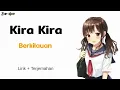 Download Lagu Kirakira - Berkilauan | Lagu Jepang Tentang Menyukai Seseorang // lirik dan Terjemahan