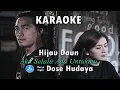 Download Lagu Hijau Daun - Aku Selalu Ada Untukmu [Official Karaoke]