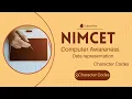 COMPUTER AWARENESS NIMCET Computer Awareness NIMCET 2025 Character Codes