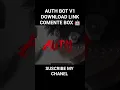 AUTH BOT V1 DOWNLOAD LINK ⤵️ https://www.mediafire.com/file/g84acmluikii273/authteam.apk/file