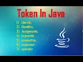 Token in Java literals identifiers assignment operators punctuators separators keyword