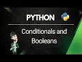 Python Tutorial for Beginners Conditionals and Booleans Hindi