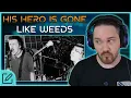 Short Intense Crust Composer Reacts to His Hero Is Gone - Like Weeds