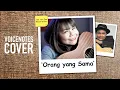 Download Lagu VIRGOUN - ORANG YANG SAMA ( OST. AKU DAN MESIN WAKTU )| VOICENOTES COVER