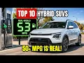 10 Hybrid SUVs That Actually Deliver Incredible MPG in the Real World 2026