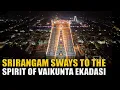 Lagu Watch: Grand Vaikunta Ekadasi festival begins at historic Sri Ranganatha Swamy Temple in Srirangam