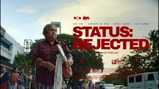 STATUS REJECTED Cinemalaya 2026 Trailer - Ruby Ruiz Alessandra de Rossi Beverly Salviejo Yani