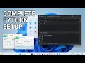Complete Setup Installing Python and PyCharm on Windows