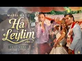 Mabel Matiz - Ha Leylim