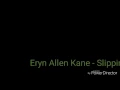 Eryn Allen Kane - Slipping Lyrics