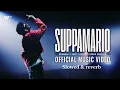 Suppamario - Munawar x Aniket Raturi x Karan Kanchan | Official Music Video | suppamario lofi
