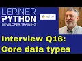 Python interview question What are Python s basic data structures