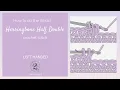 CROCHET HELP - How to do the h c Herringbone Half Double Crochet Stitch Left Handed
