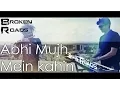 Download Lagu Abhi Mujh Mein Kahin | Flute-Rock Instrumental Cover | Broken Roads