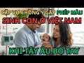 Không Tin Nổi: Cặp Vợ Chồng Ý Hiếm Muộn 10 Năm Và Điều Kỳ Diệu Họ Tìm Thấy Ở Việt Nam!