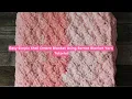 Bernat Baby Blanket Yarn Shell Crochet Pattern Pink Super Chunky Chenille