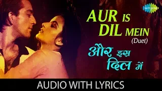aur is dil mein duet with lyrics asha suresh wadkar imaandaar