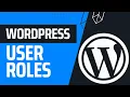 Managing Users In WordPress User Roles Explained WordPress Masterclass Part 25