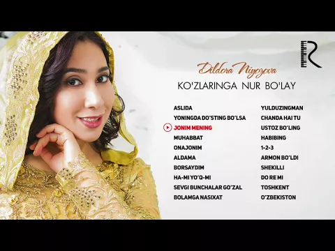 Download MP3 Dildora Niyozova - Ko'zlaringa nur bo'lay nomli albom dasturi 2018