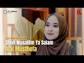 Lagu AI KHODIJAH - SHOLI WASALLIM YA SALAM x ALAL MUSTHOFA