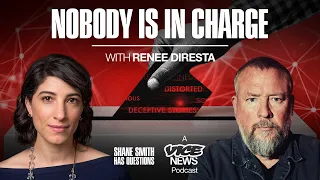 I Don’t See Anybody in Charge Here | w/Renée DiResta on AI, Election Interference & Propaganda