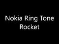 Nokia ringtone - Rocket