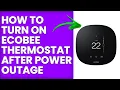 How To Turn On Ecobee Thermostat After Power Outage Restart Ecobee Thermostat After Power Outage