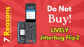 Don t Buy the LIVELY Jitterbug Flip2 Phone for Seniors Review Until You Watch This