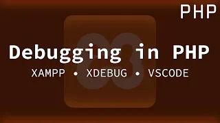 How to Debug PHP with XDebug
