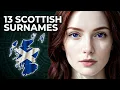 If You Have These 13 Scottish Surnames DNA Finally Revealed Your True Clan