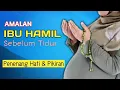 Download Lagu Dzikir Asmaul Husna Untuk Ibu Hamil Dan Janin Dalam Kandungan