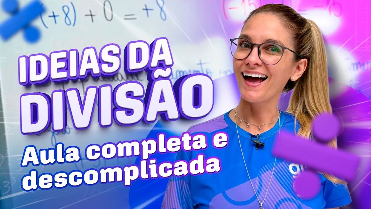 DIVISÃO - IDEIAS DA DIVISÃO