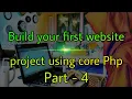 Web Development using PHP and MySQL - Part 4 Making the Admin Panel