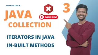Iterator Interface in Java Collection Iterators ListIterators