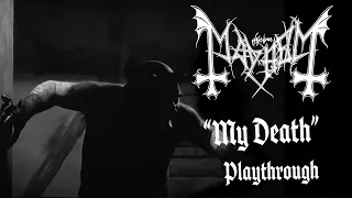 Mayhem - My Death