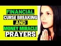 1 Hour of Powerful Prayers to Break Financial Curses and Release Money Miracles