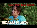 Download Lagu Lingga Jaya - Medamar Di Layon
