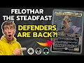 THE BEST DEFENDER COMMANDER EVER PRINTED - Felothar the Steadfast