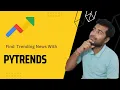 Get insights into what people are searching for with pytrend