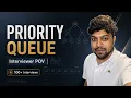 Priority Queue for Coding Interviews Interviewer POV Tamil
