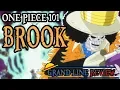 Brook Explained One Piece 101