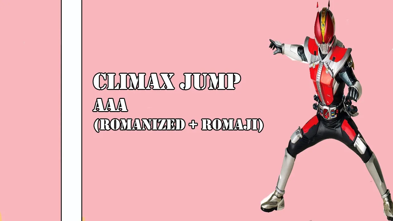 [ Lyrics Rom/Eng ] Climax Jump - AAA