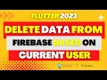 How to delete data from firebase firestore flutter tutorial 2023
