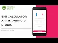 BMI Calculator app in Android Studio