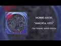 Morbid Angel - Immortal Rites (Full Dynamic Range Edition) (Official Audio)