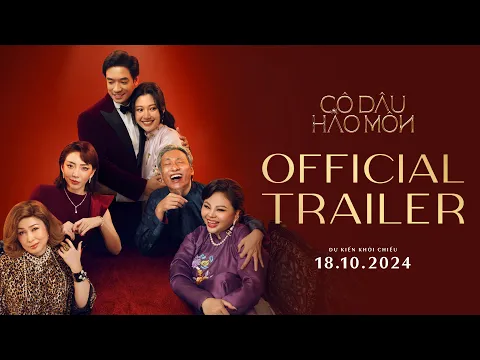 CÔ DÂU HÀO MÔN OFFICIAL TRAILER - KC: 18.10.2024
